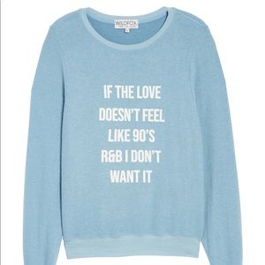 Wildfox Pullover — 90s R&B